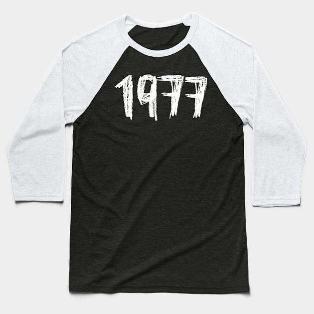 1977 Birthday, Birth Year 1977, Born in 1977 Baseball T-Shirt by badlydrawnbabe